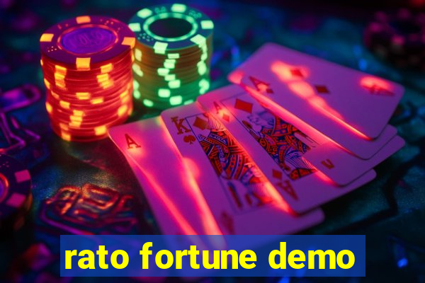 rato fortune demo